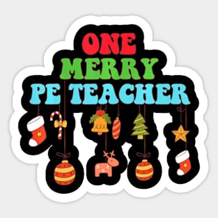 Groovy One Merry Pe Teacher Christmas Teacher Sticker